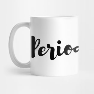 Periodontist Mug